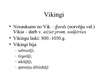Prezentācija 'Baltoskandijas iedzīvotāju apdzīvojuma vēsture', 9.