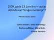 Referāts '2009.gada 13.janvāris - tautas atmoda vai "bruģa revolūcija"', 18.