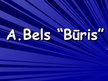 Prezentācija 'A.Bels "Būris"', 1.