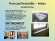 Prezentācija 'Kompozītmateriālu izmantošana sadzīves priekšmetos', 4.
