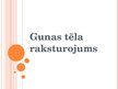 Prezentācija 'Gunas tēla raksturojums', 1.