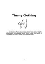 Biznesa plāns 'Timmy Clothing Projekta izstrāde', 3.
