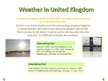 Prezentācija 'Weather in United Kingdom', 1.