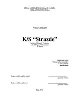 Prakses atskaite 'KS "Strazde" prakses atskaite', 1.
