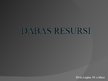 Prezentācija 'Dabas resursi', 1.