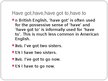 Prezentācija 'American and British English Grammar', 4.