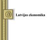 Prezentācija 'Latvijas ekonomika', 1.