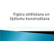 Prezentācija 'Figūru attēlošana un šķēlumu konstruēšana', 1.