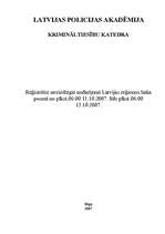 Referāts 'Reģistrētie noziedzīgie nodarījumi Latvijas reģionos laika posmā no 2007.gada 11', 1.