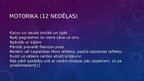 Prezentācija 'Bērna attīstība 2-3 mēnešu vecumā. Fizioterapijas pamatprincipi', 14.