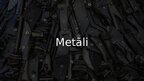 Prezentācija 'Metāli', 1.