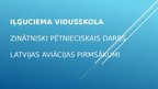 Prezentācija 'Latvijas aviācijas aizsākumi', 1.