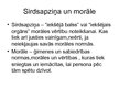 Prezentācija 'Sirdsapziņas un morāles uzvedības attīstība', 2.