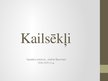 Prezentācija 'Kailsēkļi', 1.