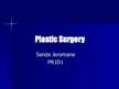 Prezentācija 'Plastic Surgery', 1.