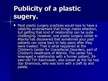 Prezentācija 'Plastic Surgery', 9.