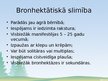Prezentācija 'Bronhektāzes', 4.