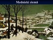 Prezentācija 'Renesanses māksla - Tomaso Mazačo un Pīters Brēgels', 51.