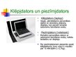 Prezentācija 'Portatīvie datori, to veidi un pielietojums', 4.