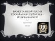 Prezentācija 'Banketa piedāvājums ēdināšanas uzņēmumā "Fēliksa banketi"', 1.