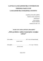 Konspekts 'Meža produktu - malkas - izmantojošas enerģijas ražotne', 1.