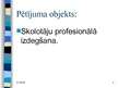 Prezentācija 'Izdegšanas sindroms skolotājiem', 4.