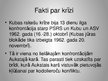 Prezentācija 'Kubas (Karību) krīze', 2.