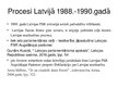 Prezentācija 'Latvijas 1990.gada 4.maijs', 5.