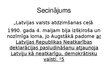 Prezentācija 'Latvijas 1990.gada 4.maijs', 10.