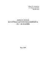 Referāts 'Kultūra Latvijā 20.gadsimta 20. - 40.gados', 1.