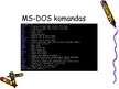 Prezentācija 'MS - DOS pamatkomandas', 4.