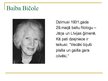 Prezentācija 'Baiba Bičole', 1.