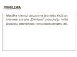 Prezentācija 'Hipotēze - jaunieši ir maz informēti par uzņēmuma "Dzintars" produkcijas klāstu ', 2.