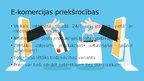 Prezentācija 'Elektroniskās komercijas attīstības priekšnosacījumi un iespējas uzņēmumā', 5.