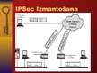 Prezentācija 'IP drošība', 7.