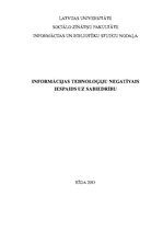 Referāts 'Informācijas tehnoloģiju negatīvais iespaids uz sabiedrību', 1.