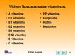 Prezentācija 'Vitamīni "Vitiron Suscaps"', 5.