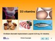 Prezentācija 'Vitamīni "Vitiron Suscaps"', 9.