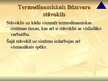 Prezentācija 'Otrais termodinamikas likums un entropija', 4.