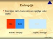 Prezentācija 'Otrais termodinamikas likums un entropija', 8.
