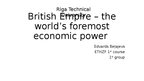 Prezentācija 'British Empire - the world's foremost economic power', 1.
