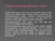Prezentācija 'Elektromagnētiskie viļņi un to izmantošana', 2.