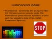 Prezentācija 'Luminiscence', 3.