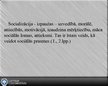 Prezentācija 'Sociālo prasmju apgūšana un to vērtēšana', 2.