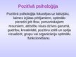 Prezentācija 'Pozitīvā psiholoģija', 3.