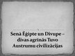 Prezentācija 'Senā Ēģipte un Divupe - divas agrīnās Tuvo Austrumu civilizācijas', 1.