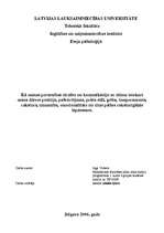 Eseja 'Kā manas personības virzību un komunikāciju ar citiem ietekmē manas psihes rakst', 1.