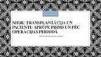 Prezentācija 'Nieru transplantācija un pacientu aprūpe pirms un pēcoperācijas periodā', 1.