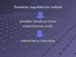 Prezentācija 'Tiesiskās regulēšanas metodes', 5.