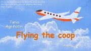 Prezentācija 'Tania Agnihotri "Flying the Coop" book report', 1.